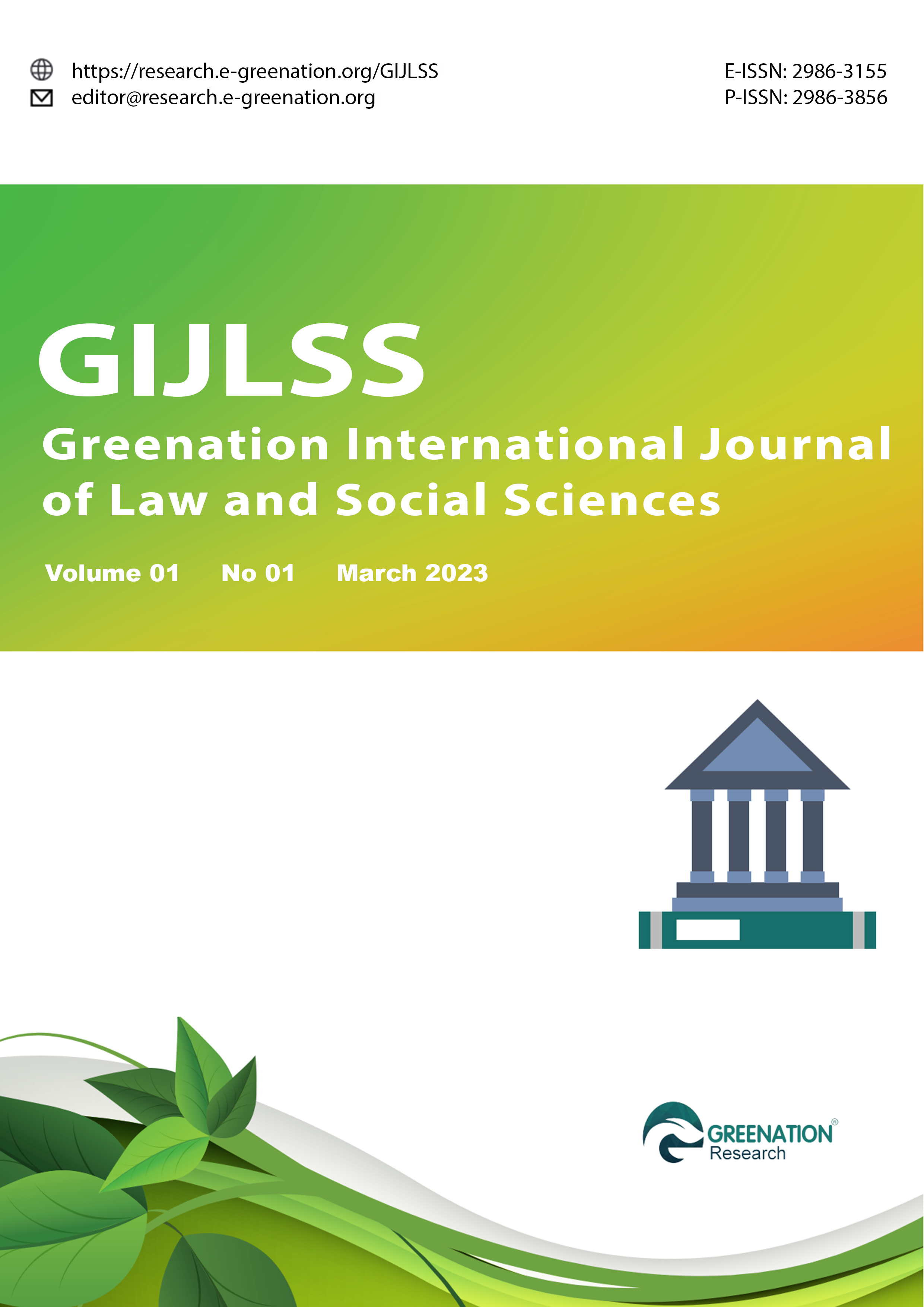 					View Vol. 1 No. 1 (2023): (GIJLSS) Greenation International Journal of Law and Social Sciences (March 2023)
				
